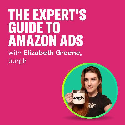 The Expert's Guide to Amazon Ads