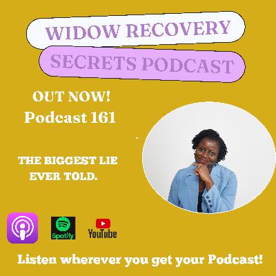PODCAST 161 THE BIGGEST LIE YOU HAVE EVER BEEN TOLD.