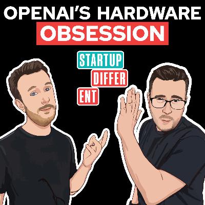 OpenAI's Hardware Obsession OpenAI's Hardware Obsession