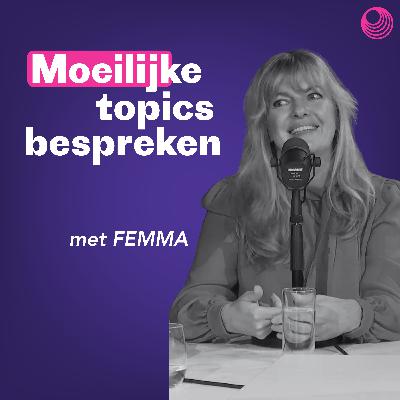 S2E3: Femma | Podcasting om taboes te doorbreken