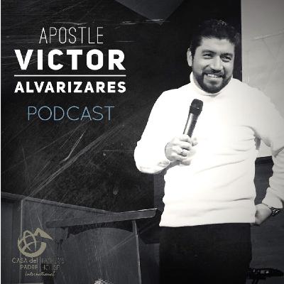 ABBA FATHER | AP. VICTOR ALVARIZARES