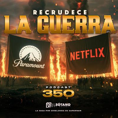 Programa 350 - ESDP 2.0 - Sigue la Guerra por WB