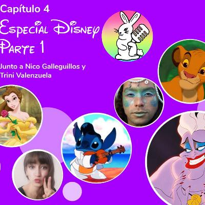 4. Especial Disney Parte 1