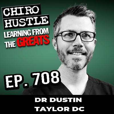 Our Perspective on Making America Healthy Again with Dr Dustin Taylor DC - Chiro Hustle Podcast 708 Our Perspective on Making America Healthy Again with Dr Dustin Taylor DC - Chiro Hustle Podcast 708
