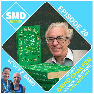 Episode 20 - David Chalfen (Highgate Harriers)