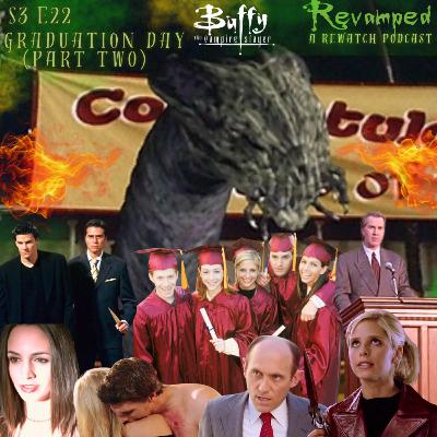 GRADUATION DAY (Part Two)