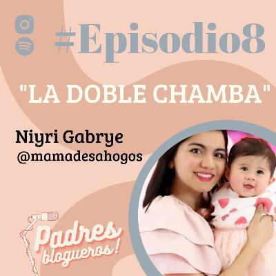 #EPISODIO8: "LA DOBLE CHAMBA"