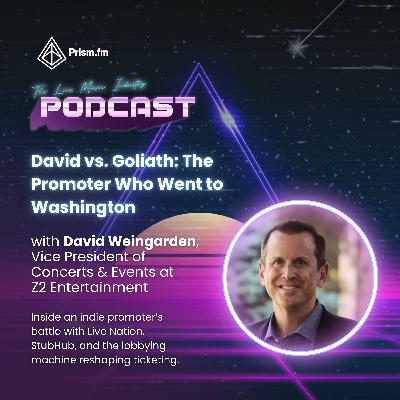 #36 – David vs. Goliath: The Promoter Who Went to Washington