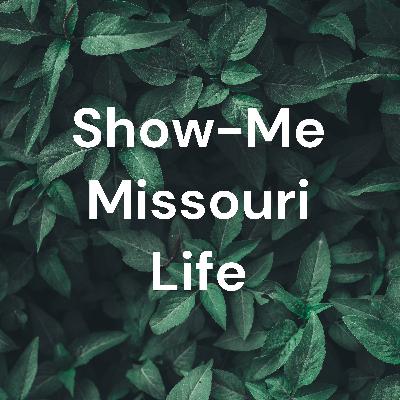 Show-Me Missouri Life ... with author John W. Brown Show-Me Missouri Life ... with author John W. Brown