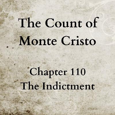 Chapter 110 - The Count of Monte Cristo