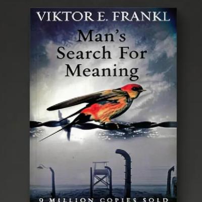 Ep51 - '3 Powerful Lessons from Inside Auschwitz' - Books that change us VOL 3 - Mans search for Meaning