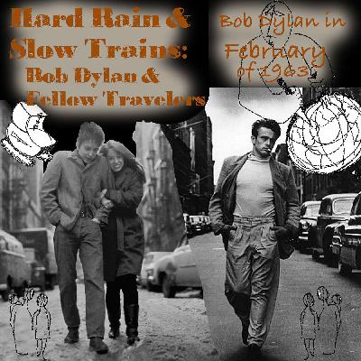 “A Highway of Diamonds": Bob Dylan in February of 1963 “A Highway of Diamonds": Bob Dylan in February of 1963
