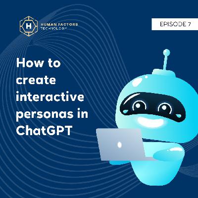 How to create interactive personas using ChatGPT