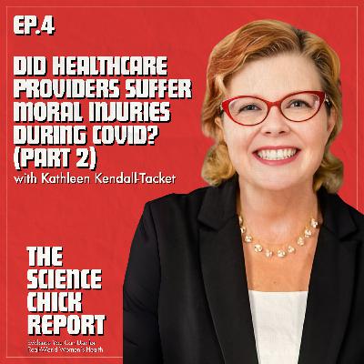Did Healthcare Providers Suffer Moral Injuries During Covid? (Part 2)