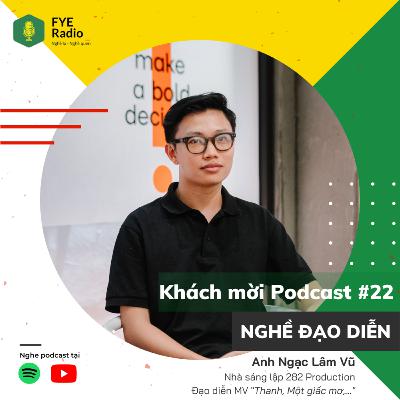 [Nghề lạ Nghề quen] Nghề Đạo diễn