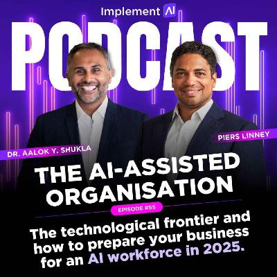 The AI-assisted Organisation #55 - The technological frontier and how to prepare your business.