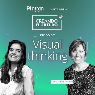 Episodio 2: Visual Thinking