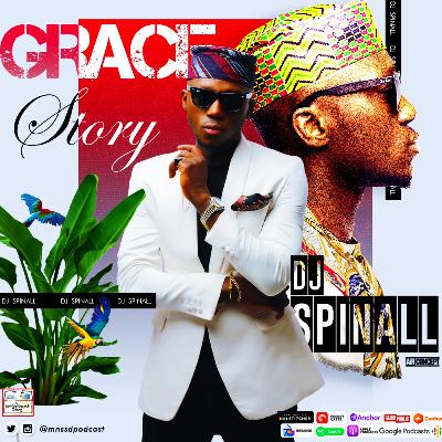 DJ SPINALL - GRACE STORY DJ SPINALL - GRACE STORY