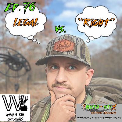 PA Reg Change + Legal Vs. "Right" in Hunting PA Reg Change + Legal Vs. "Right" in Hunting