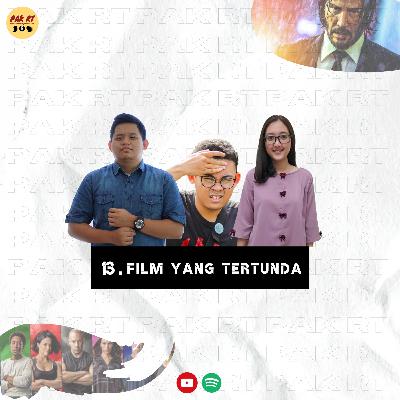 PAK RT EPS 13: FILM YANG TERTUNDA PAK RT EPS 13: FILM YANG TERTUNDA