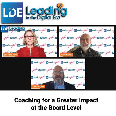 Coaching for a Greater Impact at the Board Level Coaching for a Greater Impact at the Board Level