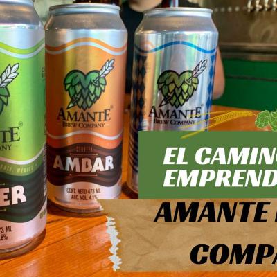 EL CAMINO DE UN EMPRENDEDOR#1 AMANTE BREW COMPANY DE CERO A TODO