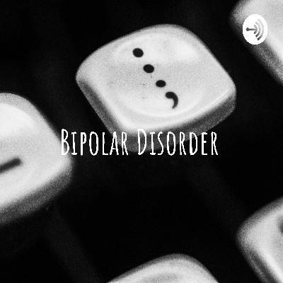 Bipolar depression, Kariana’s story