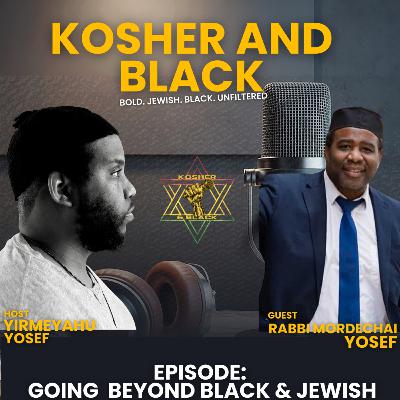 Rabbi Mordechai Yosef: Going Beyond Being Black and Jewish. Rabbi Mordechai Yosef: Going Beyond Being Black and Jewish.