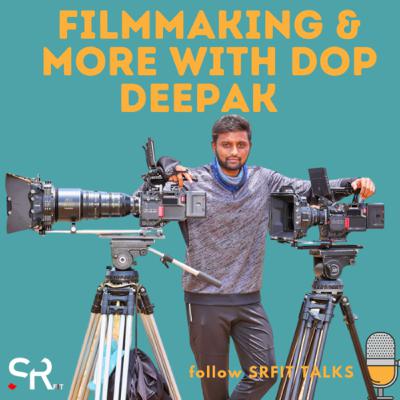 FILMMAKING & MORE WITH DOP DEEPAK AKA HELIPAD DEEPU FILMMAKING & MORE WITH DOP DEEPAK AKA HELIPAD DEEPU