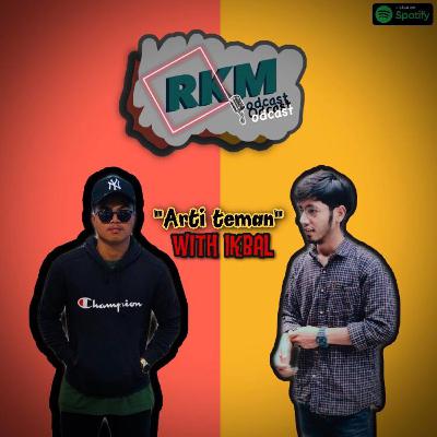 CeritaSantuy Ep_4 - "Arti Teman" With Muhammad Ikbal