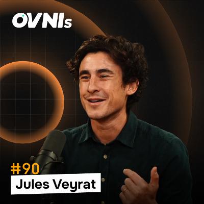 OVNIs Ep. #90 - Jules Veyrat - Stoïk : l’assureur qui défend les PME contre les hackers