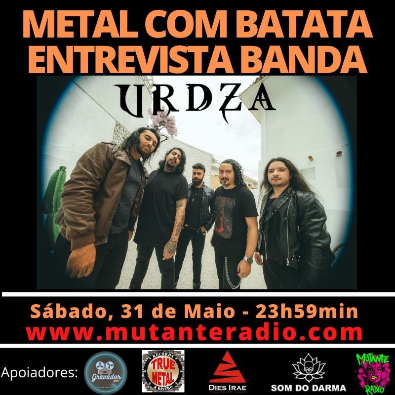 Metal com Batata 391 - Urdza