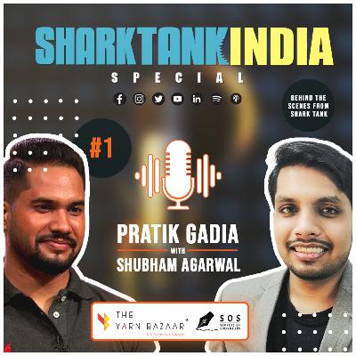 Shark Tank India Special | The Yarn Bazaar | Pratik Gadia, Founder and CEO | Secrets of Storytellers