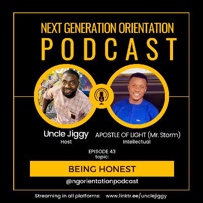 Being Honest | with Mr Storm - NGOP EP43