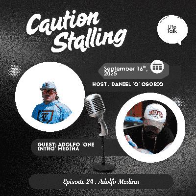 Episode 24 - Adolfo 'One Intro' Medina