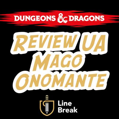 Review Unearthed Arcana - Onomancer (español)