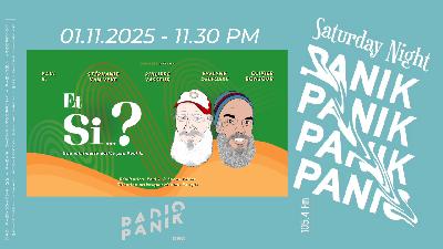 [Saturday Night Panik] SATURDAY NIGHT PANIK – SPÉCIALE QUOD EST