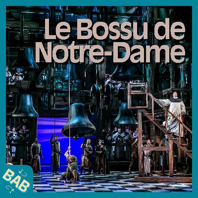 Le Bossu de Notre-Dame : retour sur une création atypique