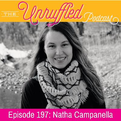 Episode 197 - Natha Campanella Episode 197 - Natha Campanella