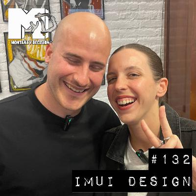 IMUI Design: Impresión 3D, salir en Vogue UK y emprender en pareja - MYD #132
