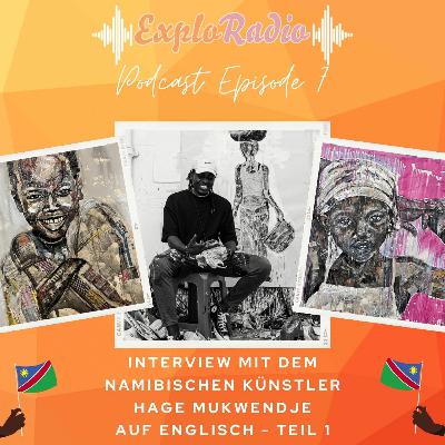 Episode 7 - Interview mit Hage Mukwendje Teil 1 Episode 7 - Interview mit Hage Mukwendje Teil 1