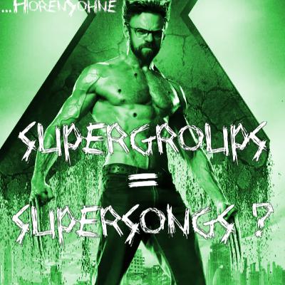 S03E08: Supergroups = Supersongs?