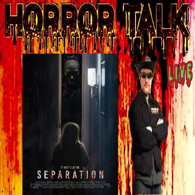 Horror Talk Movie Review: Separation (2021) Save Your Money!