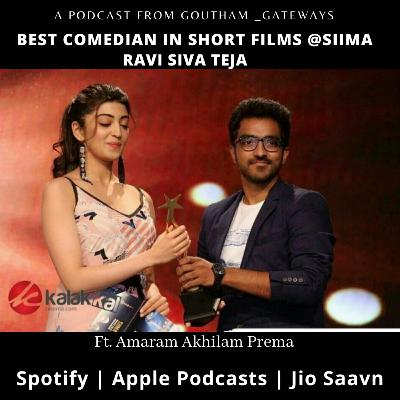 S5 E05 | RAVI SIVA TEJA - Remember the Name | Ft. Amaram Akhilam Prema | conversations | Telugu podcast S5 E05 | RAVI SIVA TEJA - Remember the Name | Ft. Amaram Akhilam Prema | conversations | Telugu podcast