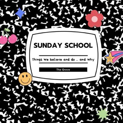 Sunday School: Scripture (April 21, 2024)