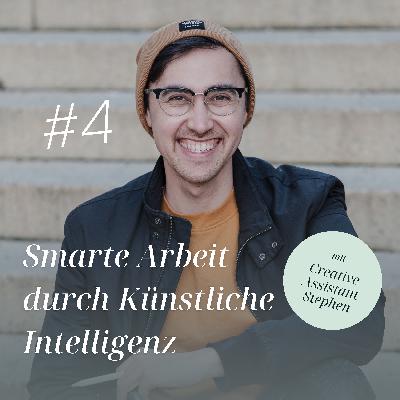 Smarte Arbeit durch Künstliche Intelligenz: Interview mit Creative Assistant Stephen Smarte Arbeit durch Künstliche Intelligenz: Interview mit Creative Assistant Stephen