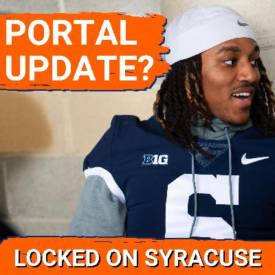 ALERT: Syracuse Football's Three NEW Transfer Portal Additions + Can 'Cuse Basketball Make a Run?