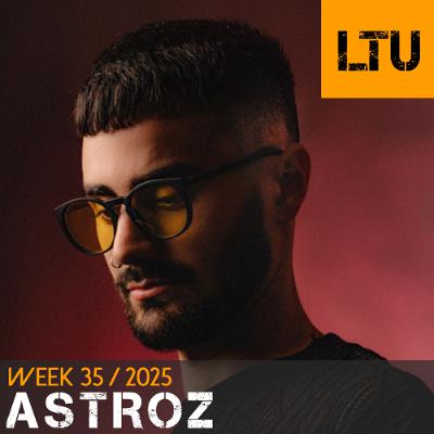 ASTROZ - WEEK-35 | 2025 LTU-Podcast ASTROZ - WEEK-35 | 2025 LTU-Podcast