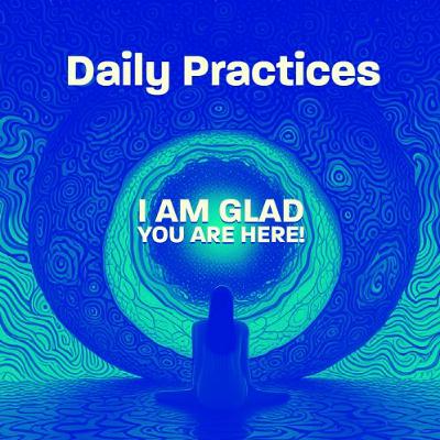 Daily Practices Episode 99 Channeling the Divine: Awakening the Gateway to Wisdom.