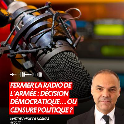 FERMER LA RADIO DE L’ARMÉE : DÉCISION DÉMOCRATIQUE… OU CENSURE POLITIQUE ? FERMER LA RADIO DE L’ARMÉE : DÉCISION DÉMOCRATIQUE… OU CENSURE POLITIQUE ?